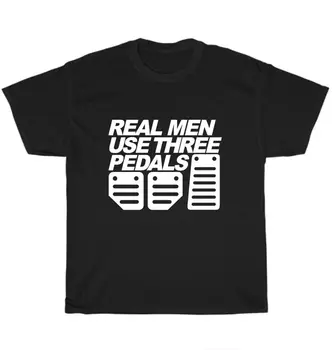 Истинските мъже използват три педала Забавна тениска Car Supercar Mechanic Мъжки подарък тениска с дълги ръкави